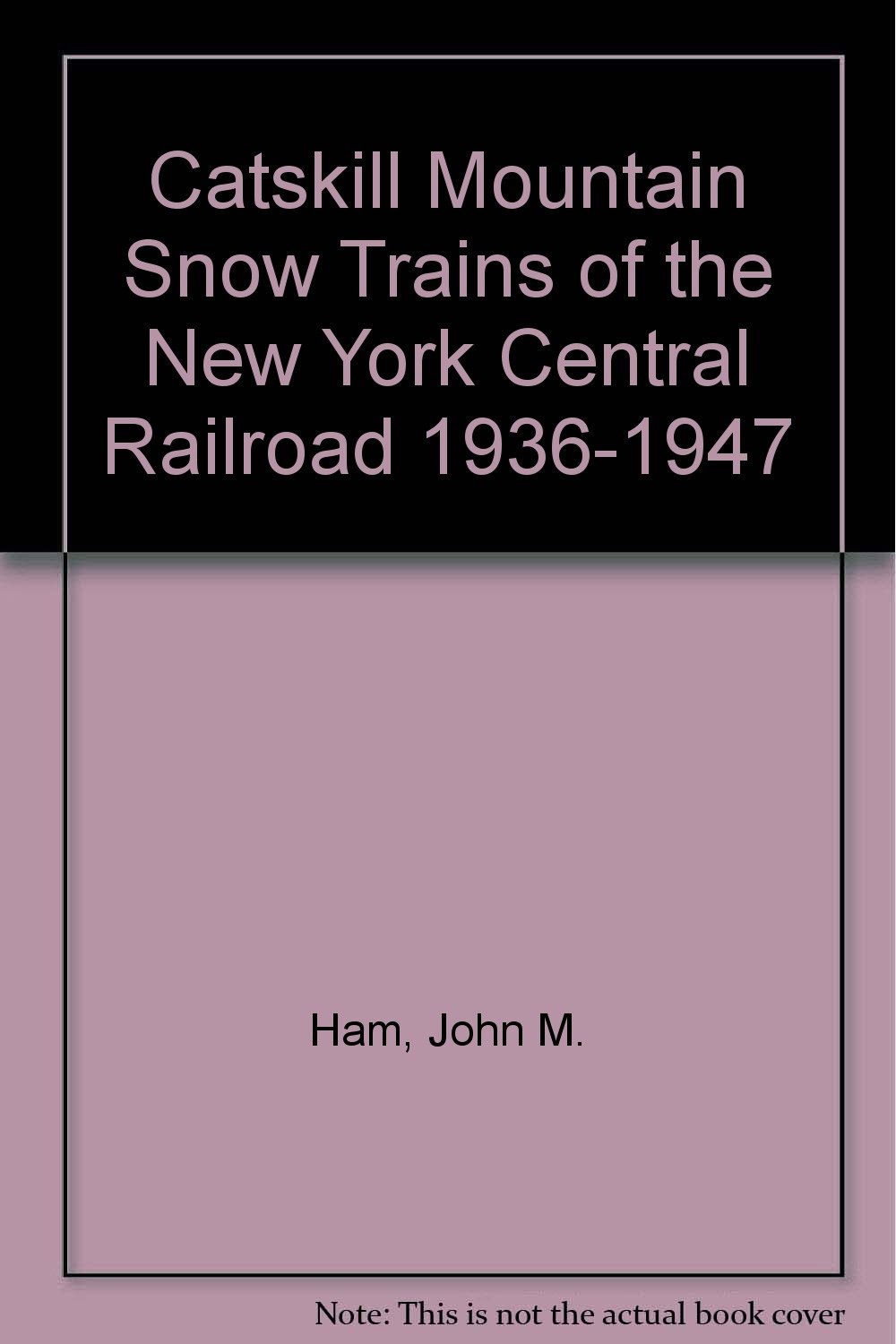 Catskill Mountain Snow Trains of the New York Central Railroad 1936