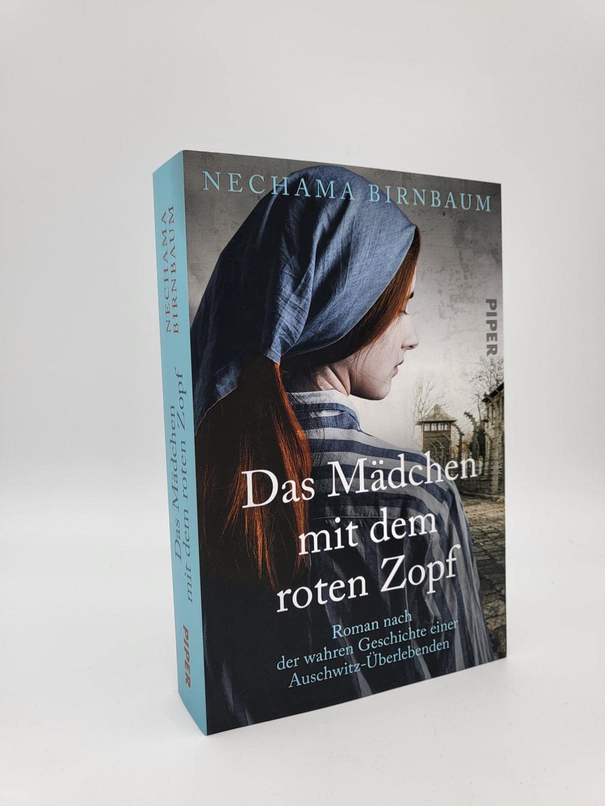 Das Mädchen mit dem roten Zopf: Roman nach der wahren Geschichte einer Auschwitz-Überlebenden | Holocaust-Memoir