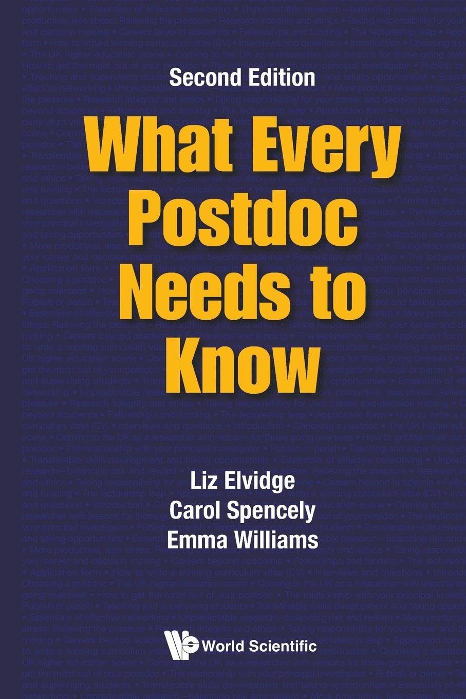 What Every Postdoc Needs To Know (second Edition)