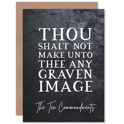 Artery8 Ten Commandments Thou Shalt Not Make Craven Image Christian Bible Verse Quote Scripture Typography Sealed Greeting Card Plus Envelope Blank inside