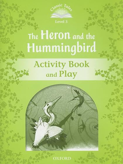 Classic Tales 3 Heron&hummingbird Ab 2Ed