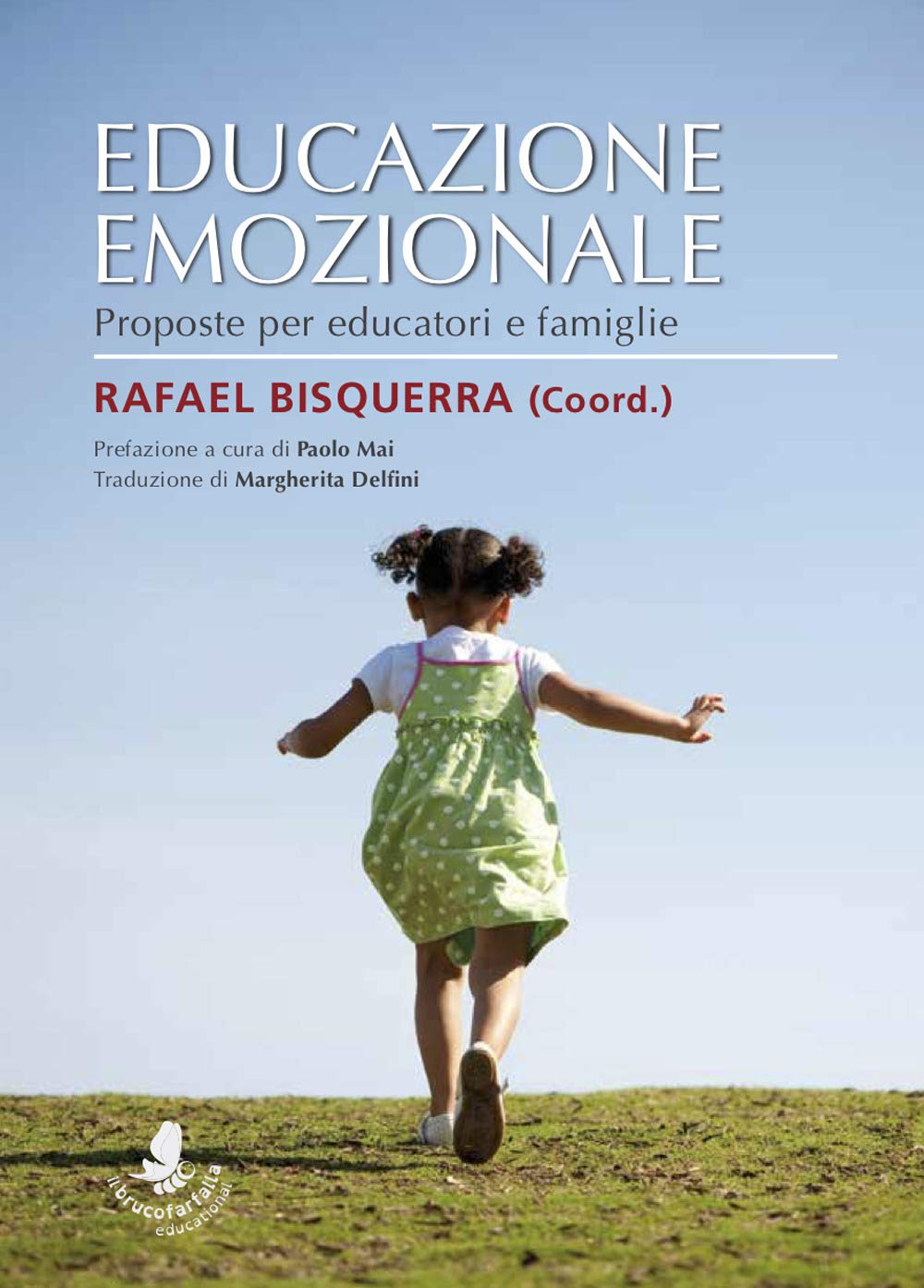 Educazione Emozionale. Proposte Per Educatori E Famiglie - 4