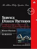 Service Design Patterns: Fundamental Design Solutions for SOAP/WSDL and RESTful Web Services