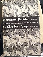 Elementary Particles a Short History of Some Discoveries in Atomic Physics the Vanuxem Lectures 1959 B000KUS228 Book Cover