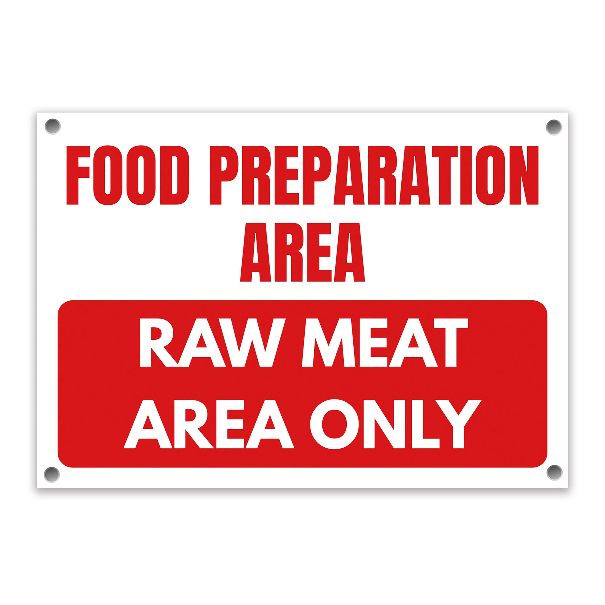 LP Lifestyle Food Preparation Area Raw Meat Only Sign Weatherproof PVC – Kitchen Hygiene | Rust-Free Durable Indoor Food Safety Catering Notice No. 547 (A4 (210mm x 297mm) – Holes)