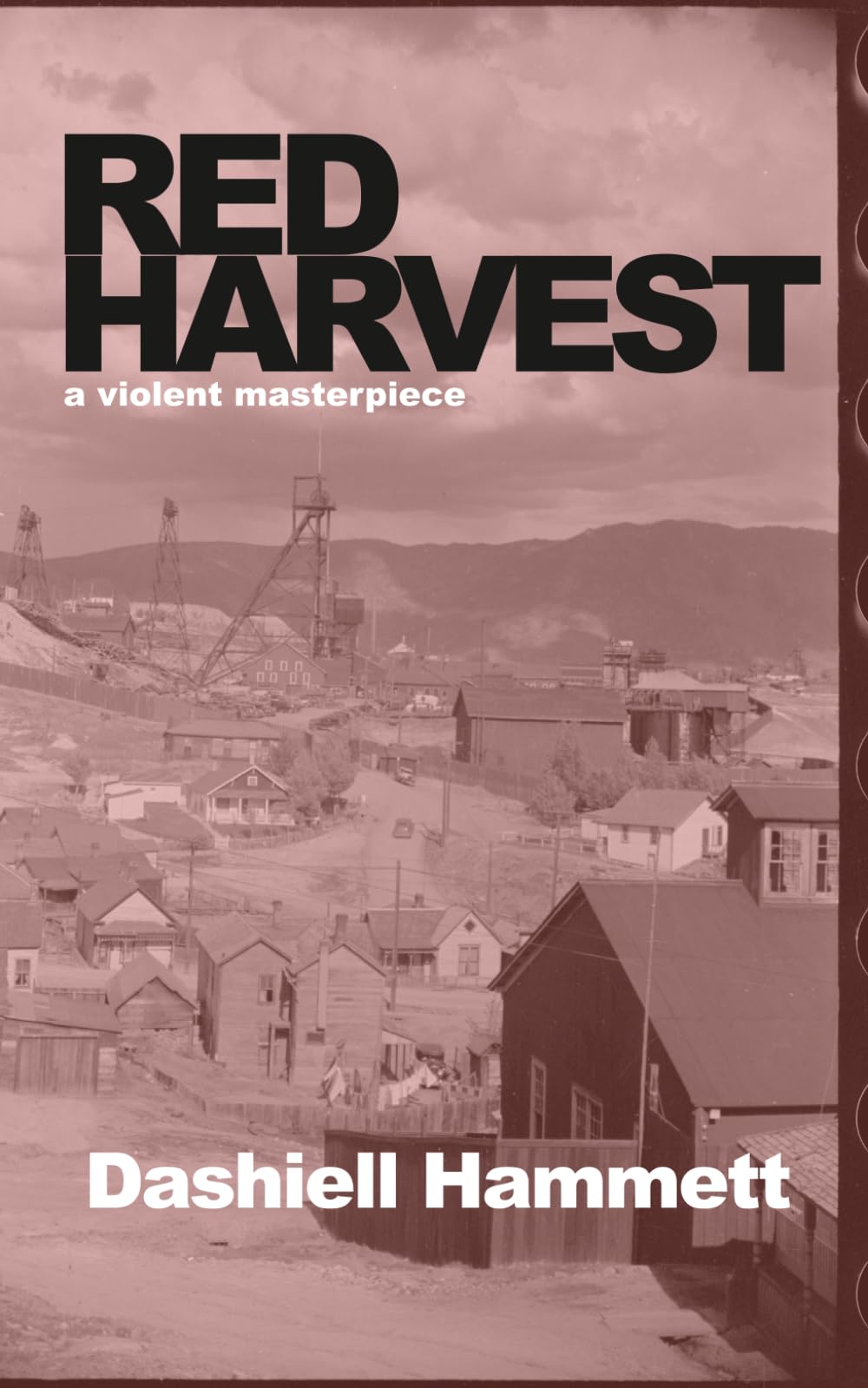 Red Harvest: A Violent Masterpiece
