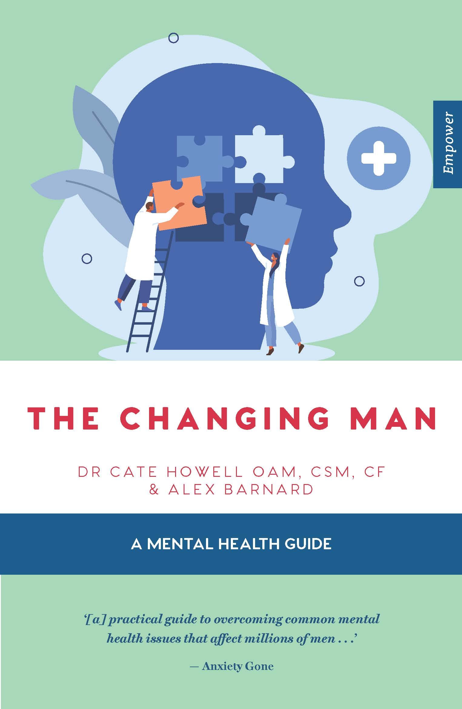 The Changing Man: A Mental Health Guide: 10 (Empower)