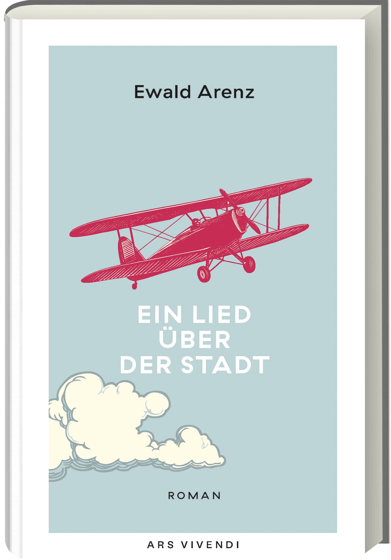 Ars Vivendi Ein Lied Über Der Stadt - Sonderausgabe: Berührender Roman Über Liebe, Familie Und Die Kraft Der Eigenen Träume.