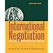 International Negotiation: Analysis, Approaches, Issues