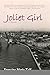 Joliet Girl