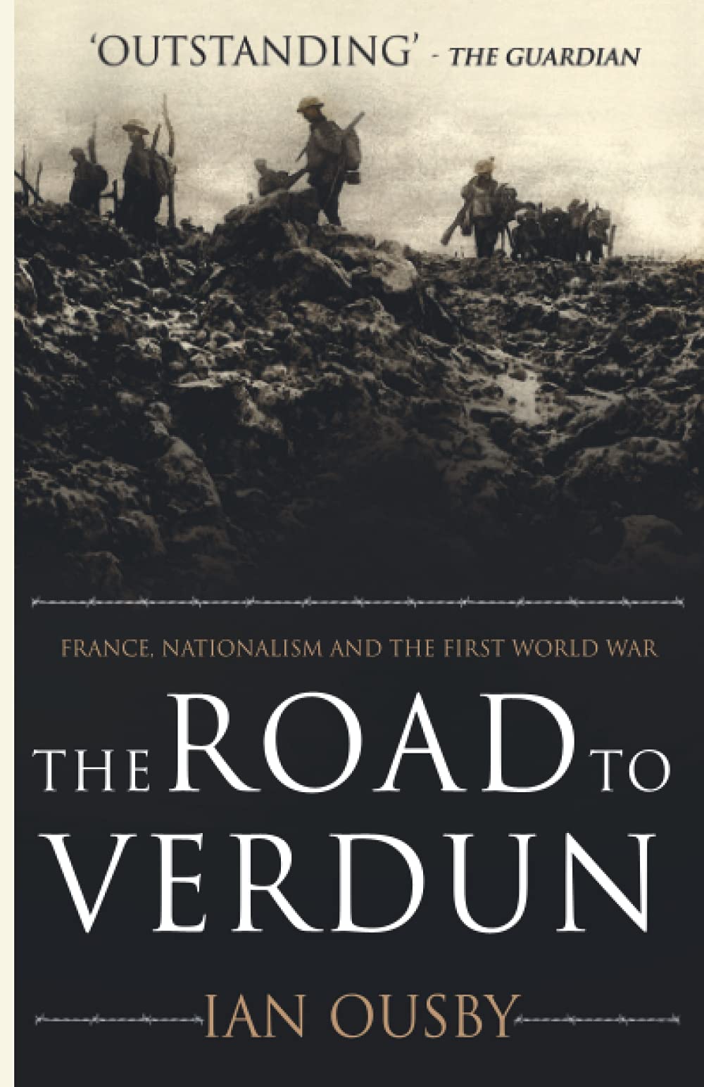 The Road to Verdun: France, nationalism and the First World War