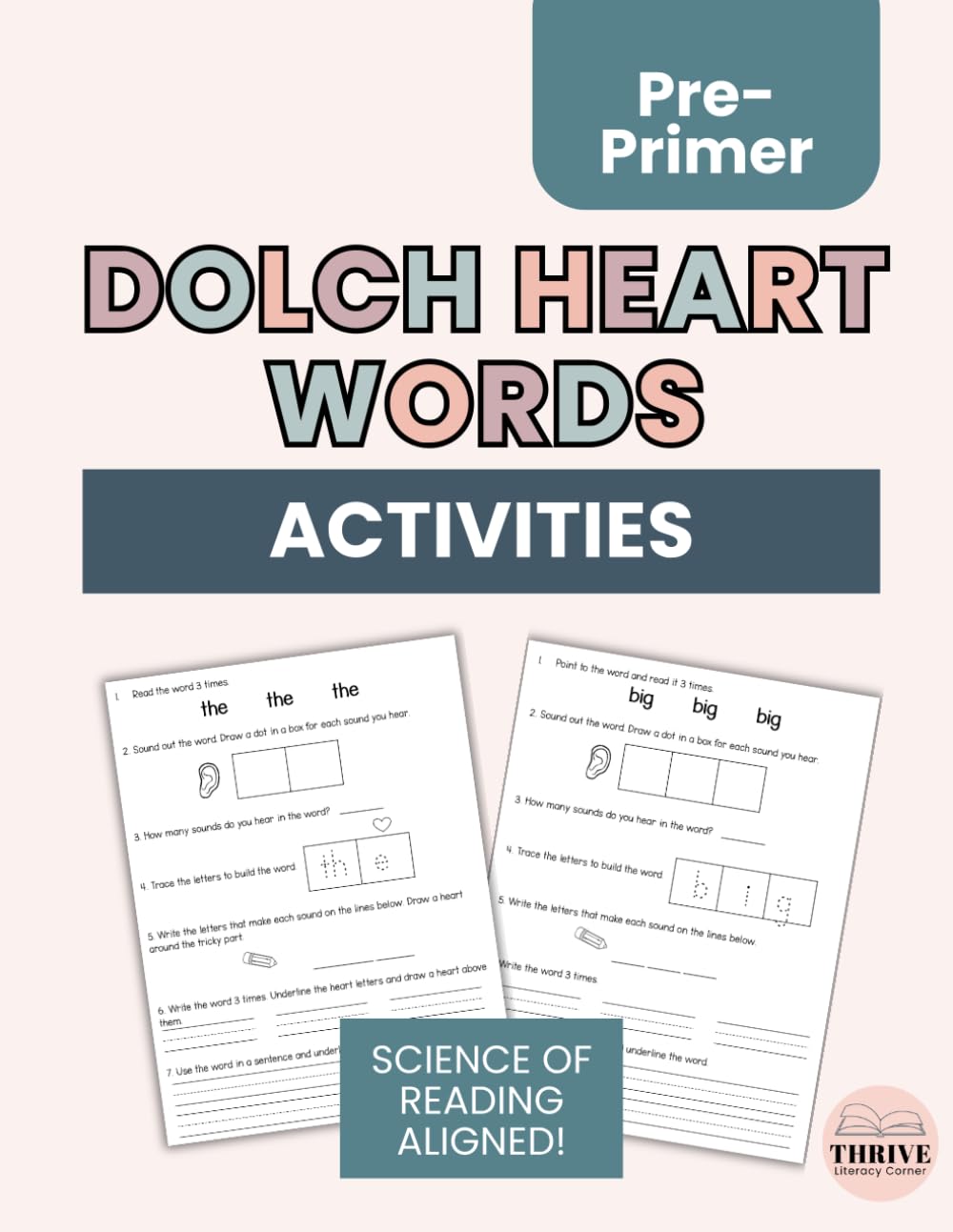 Heart Words Dolch Sight Words Workbook 40 Pre-Primer Sight Words for PreK-K: A Science of Reading Approach to Learning Sight Words (Dolch Heart Words)