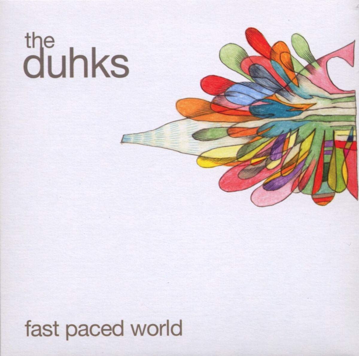 Fast Paced World [Audio CD] DUHKS