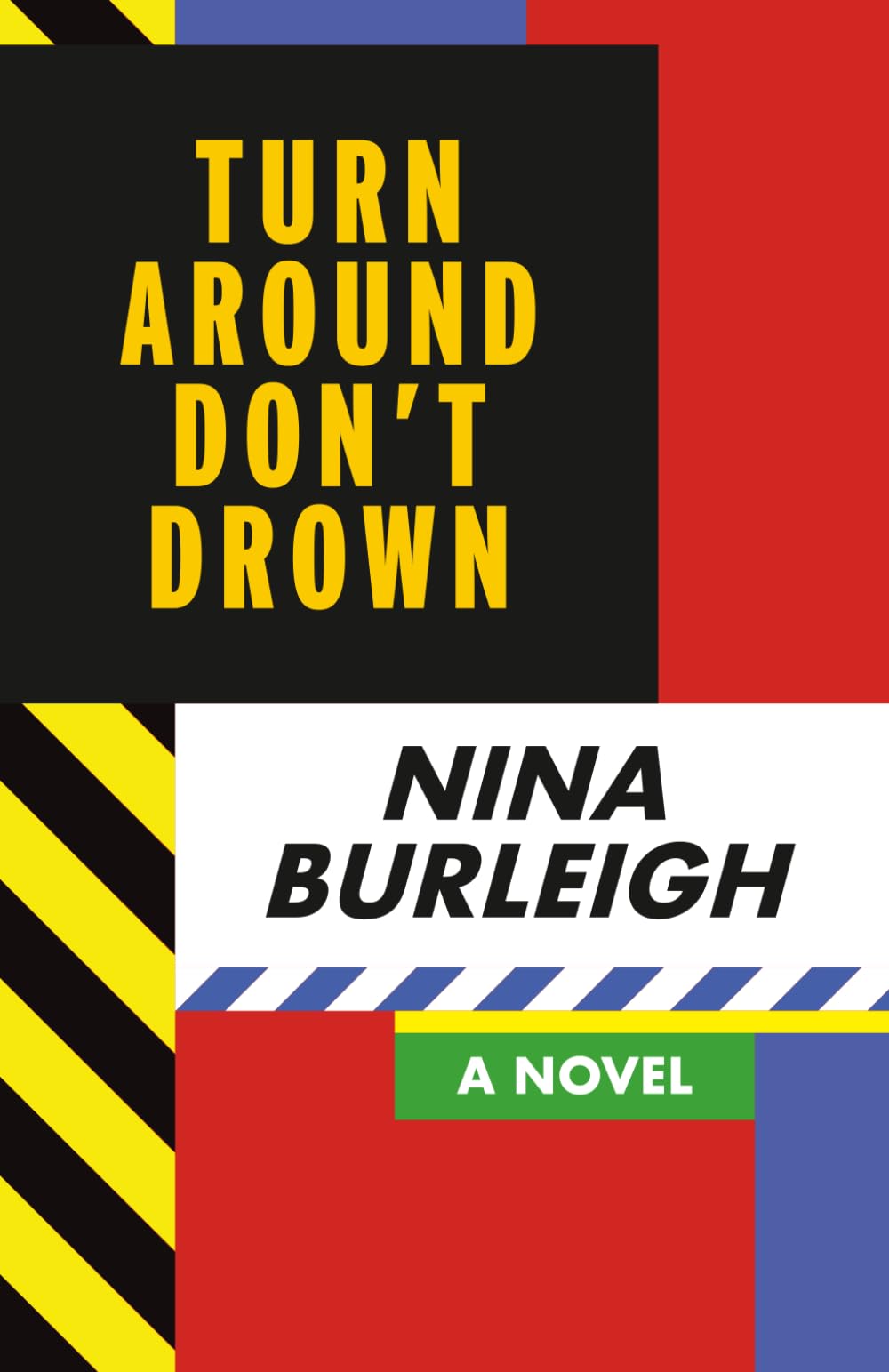 Turn Around Don't Drown
