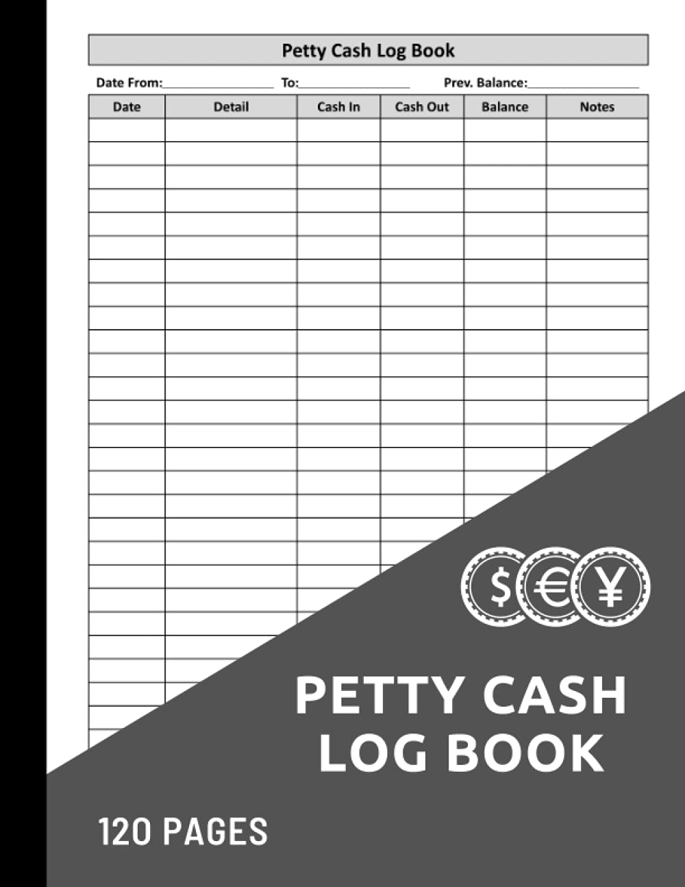 Petty Cash Log Book: Small Ledger for Petty Cash Record Keeping . Cash Box Funds and Payments Tracking, Money Management Receipt Book for beginner