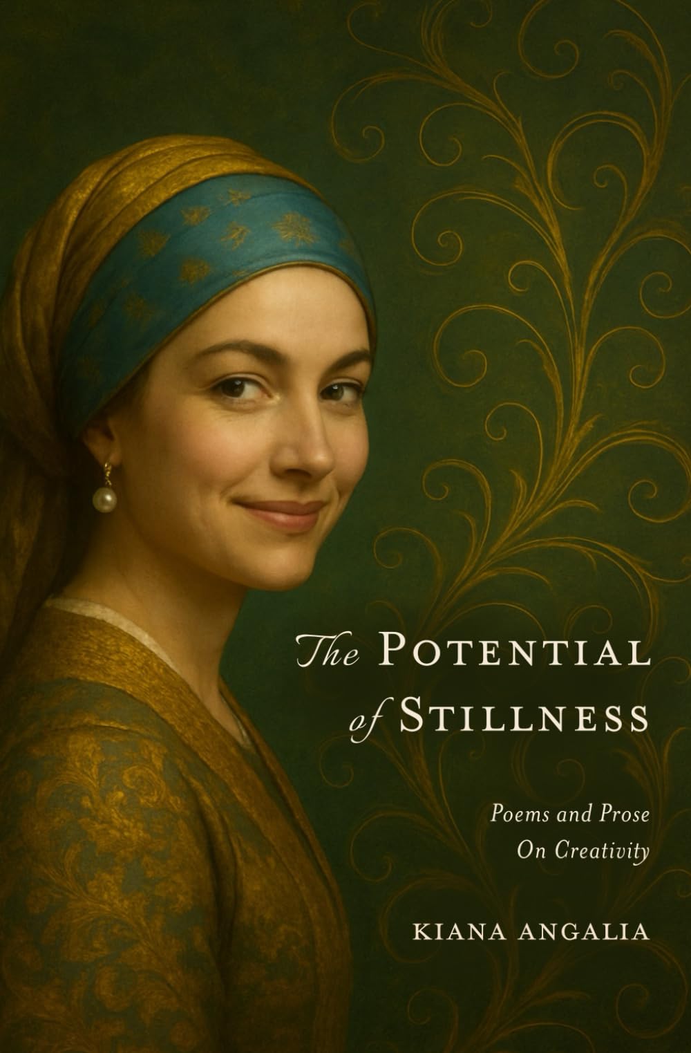 The Potential of Stillness: Poems and Prose on Creativity