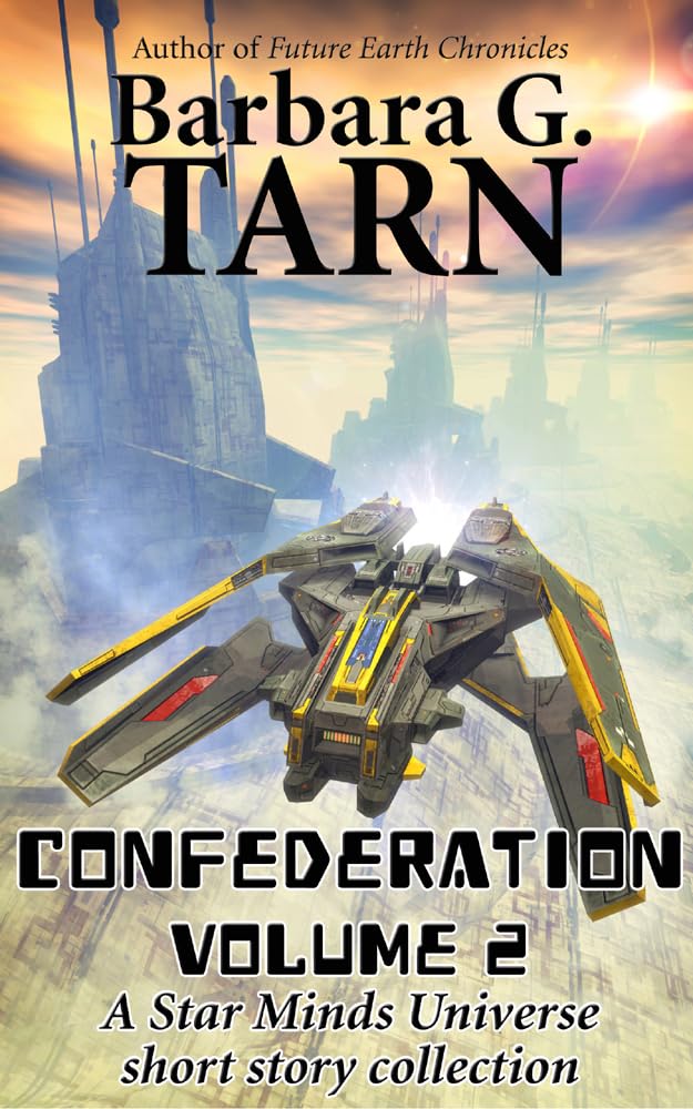 Confederation Volume 2 (Star Minds Universe)      Kindle Edition