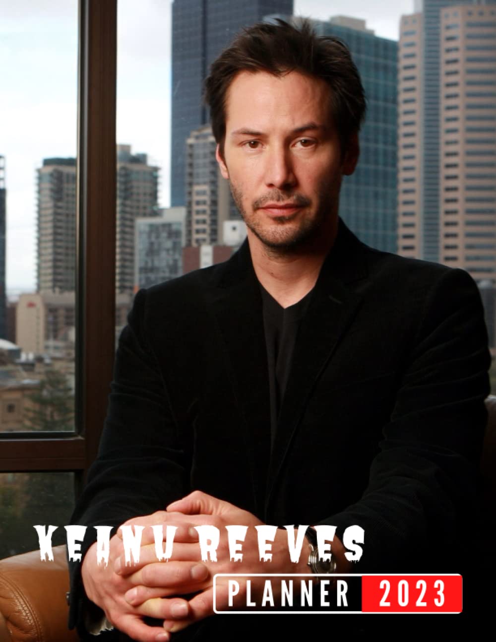 Buy Keanu Reeves 2023 Planner Keanu Reeves Monthy Weekly Daily Planner 2023, Perfect Keanu