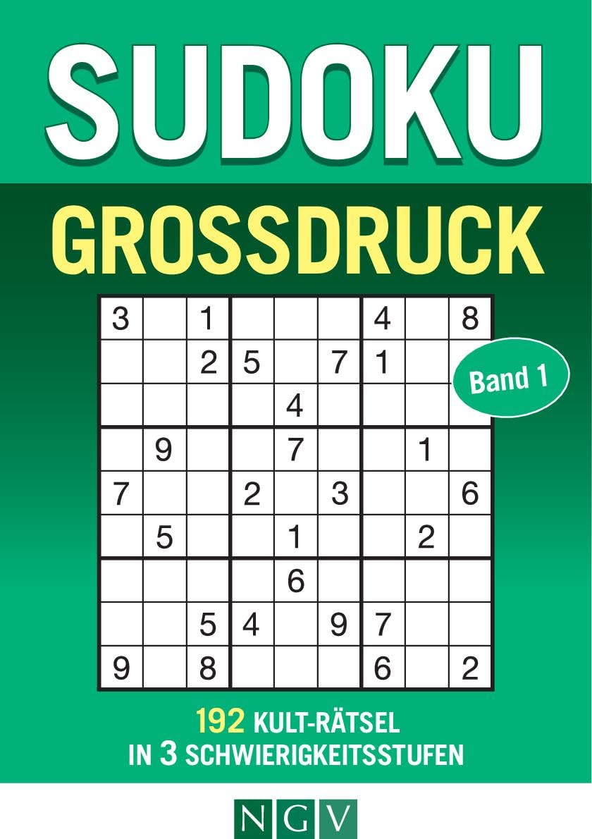 Sudoku Großdruck Band 1: 192 Sudoku-Rätsel für Erwachsene in 3 Schwierigkeitsstufen