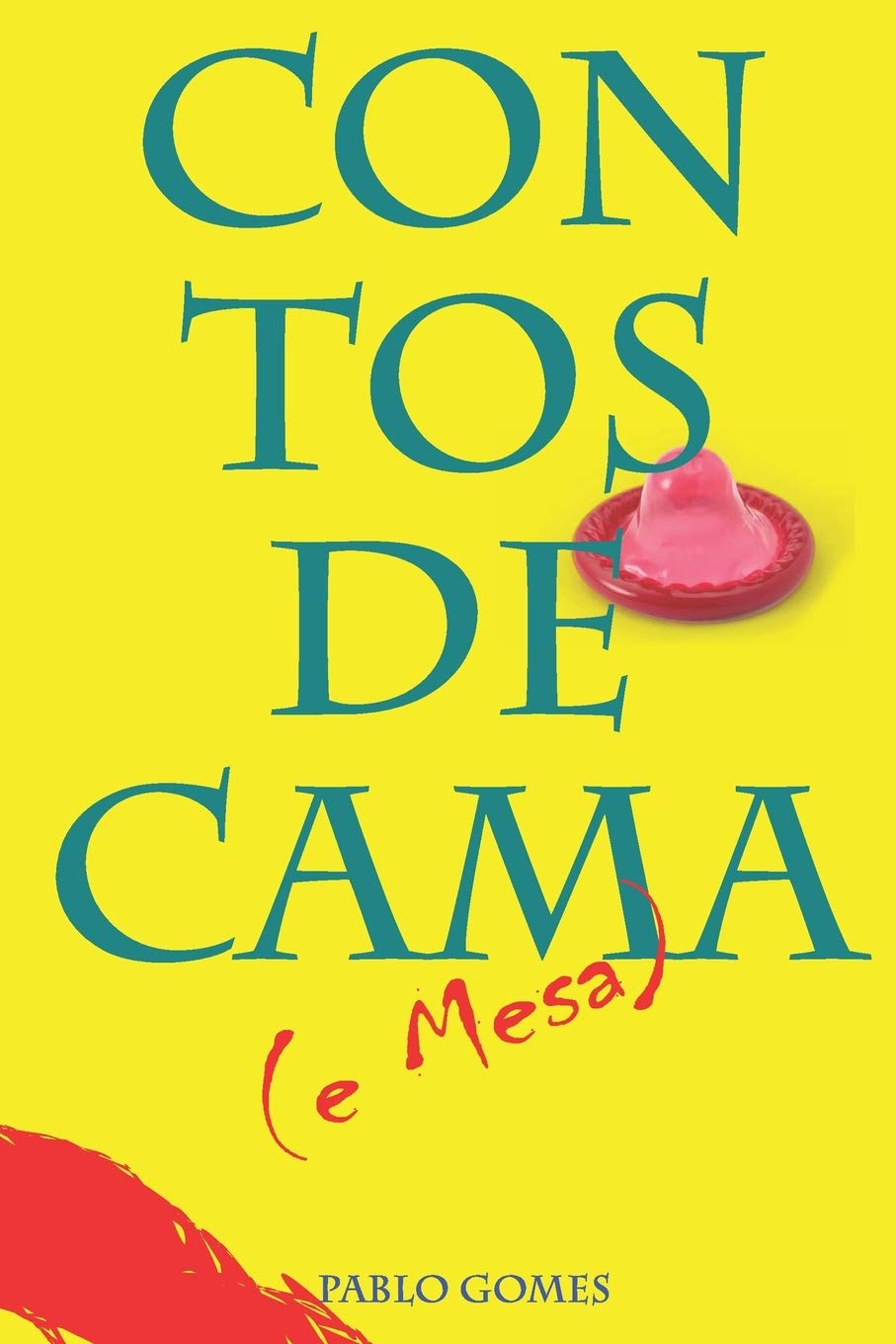 Contos de Cama (e Mesa) (Portuguese Edition)