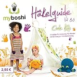 Hersteller: myboshi myboshi Häkelguide Vol. 8.0 Coole Kids: 5 lustige Accessoires für Kinder mit Einsteiger-Häkelanleitung