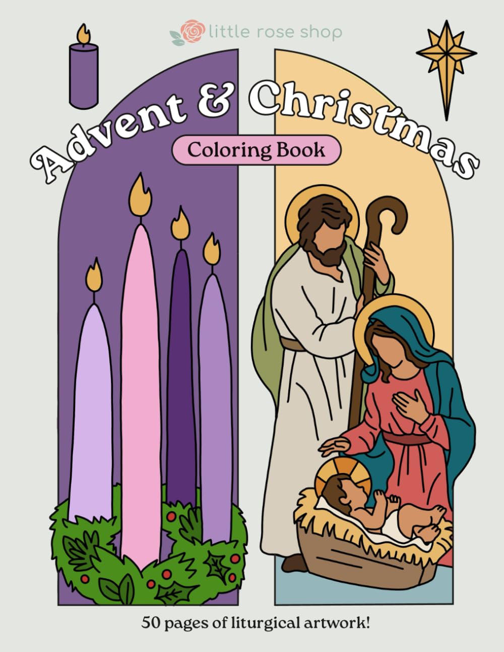 My Advent & Christmas Coloring Book: A Coloring Book for Catholic Children during Advent & Christmas (My Catholic Coloring Books)
