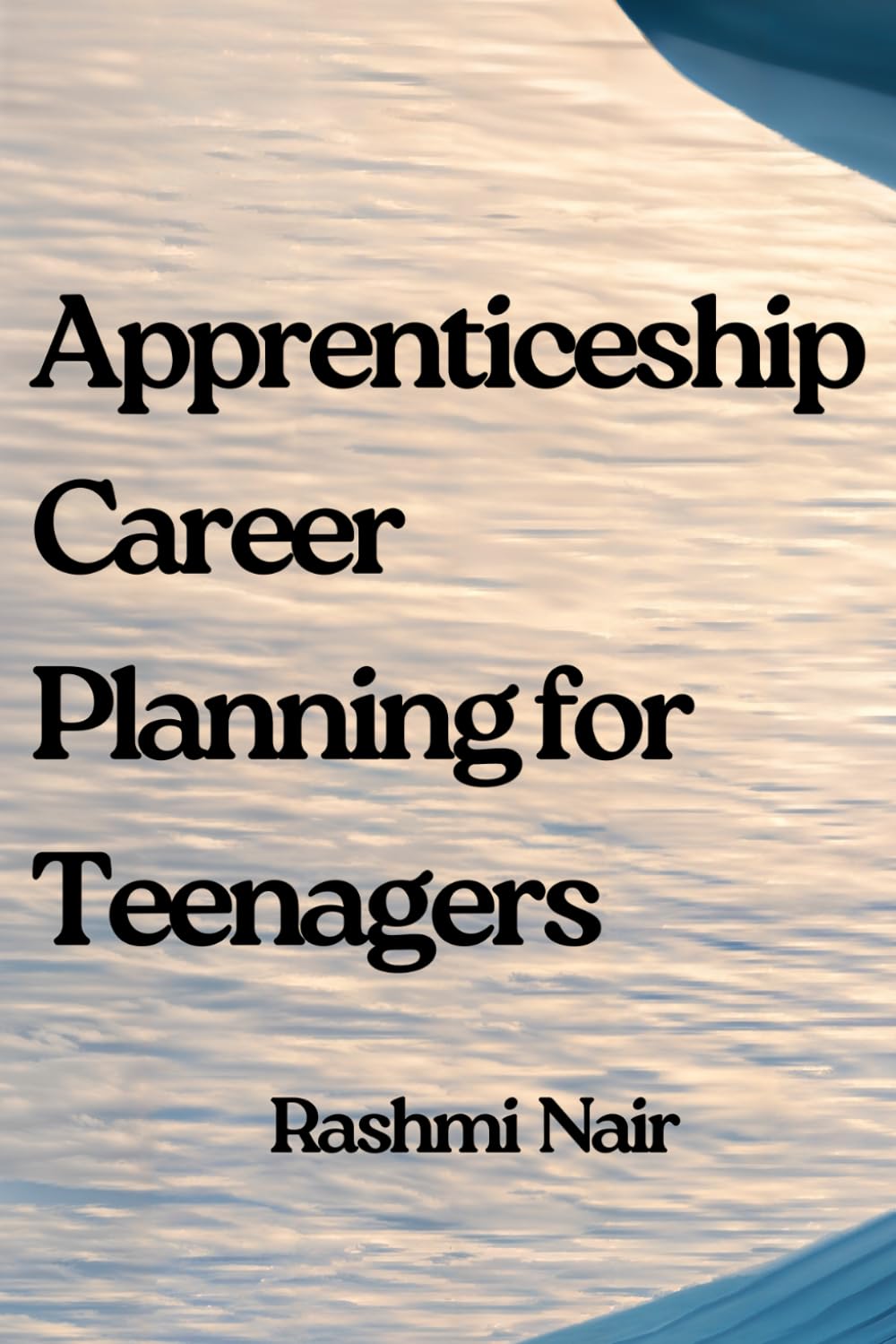 Apprenticeship Career Planning for Teenagers: A Detailed Guide (Marvelous Careers)