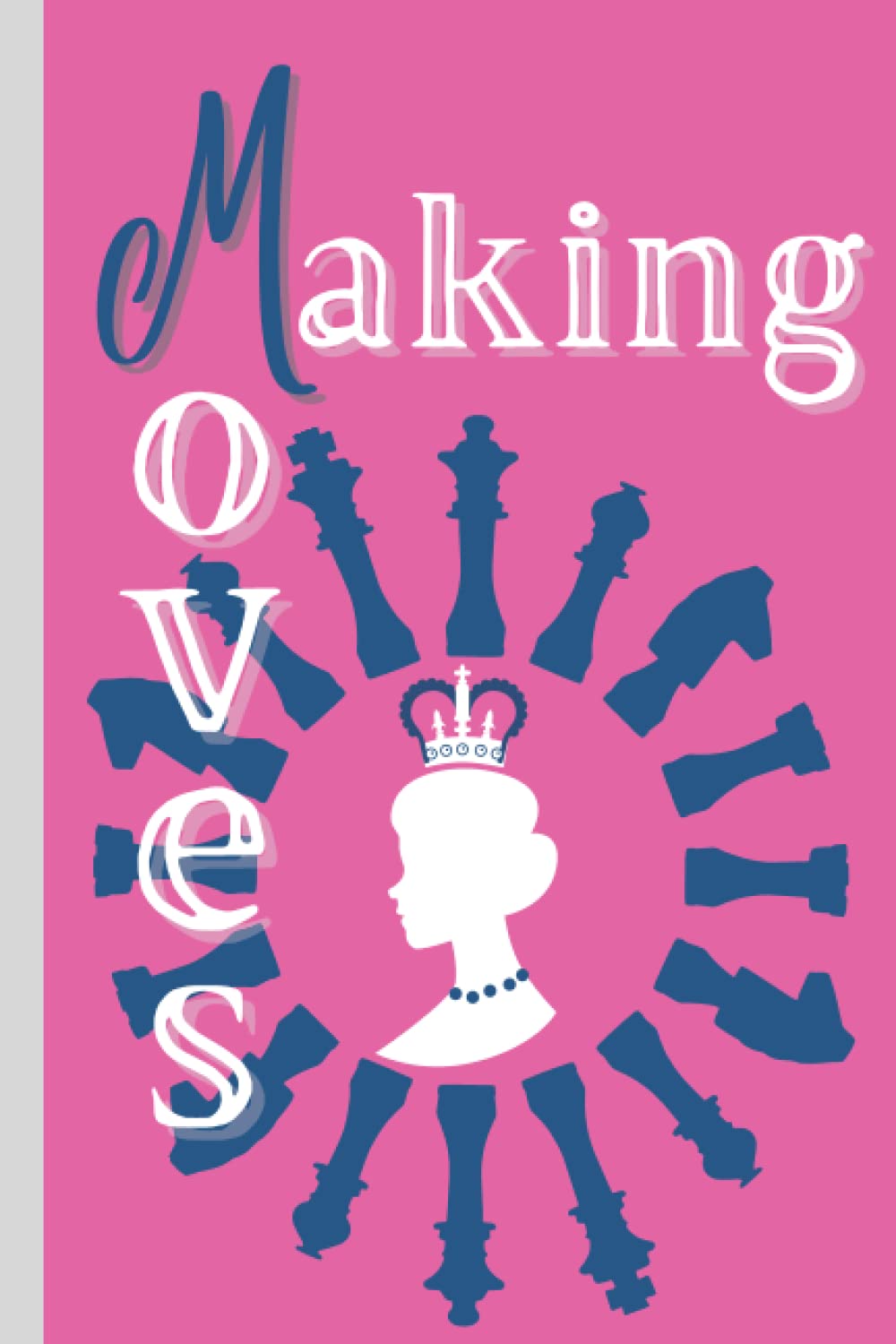 Notebook: Pretty Making Moves Pink And Royal Blue Notepad