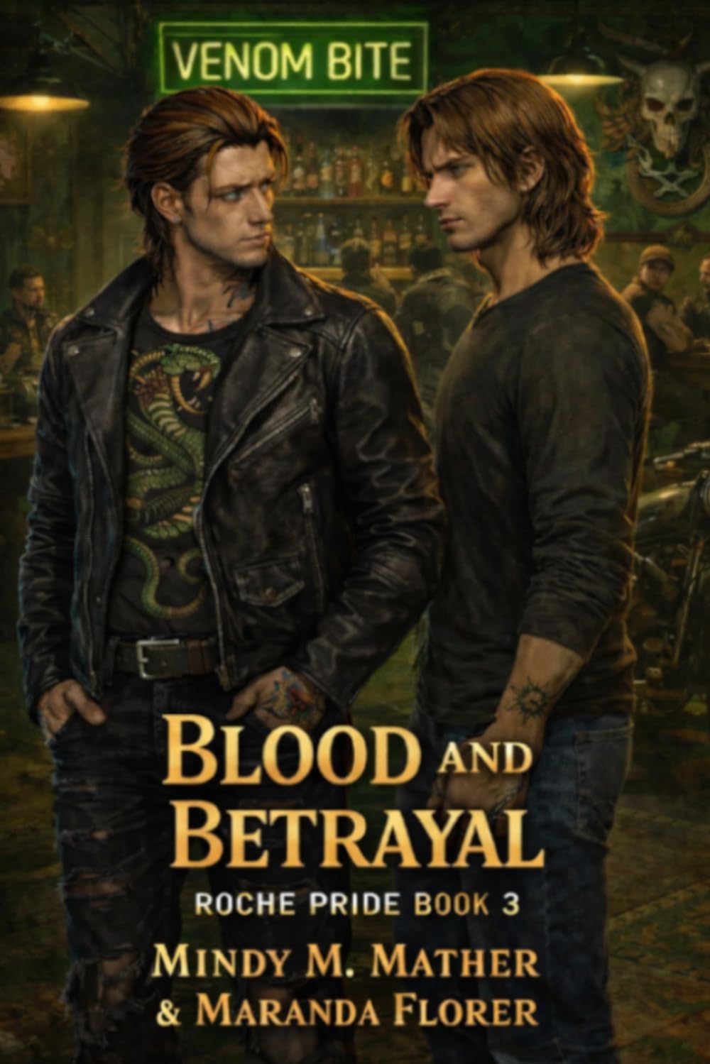 Blood & Betrayal (Roche Pride Mafia Romance Series)