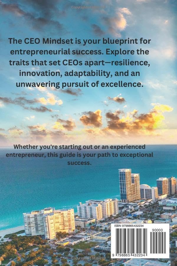 The CEO Blueprint: A Guide to Thinking Like a CEO and Achieving Success - Image 2