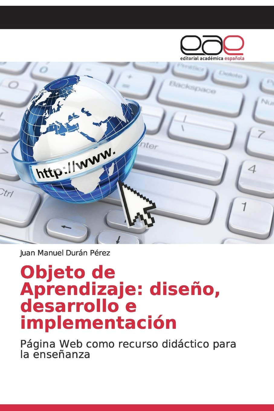 Objeto de Aprendizaje: diseño, desarrollo e implementación