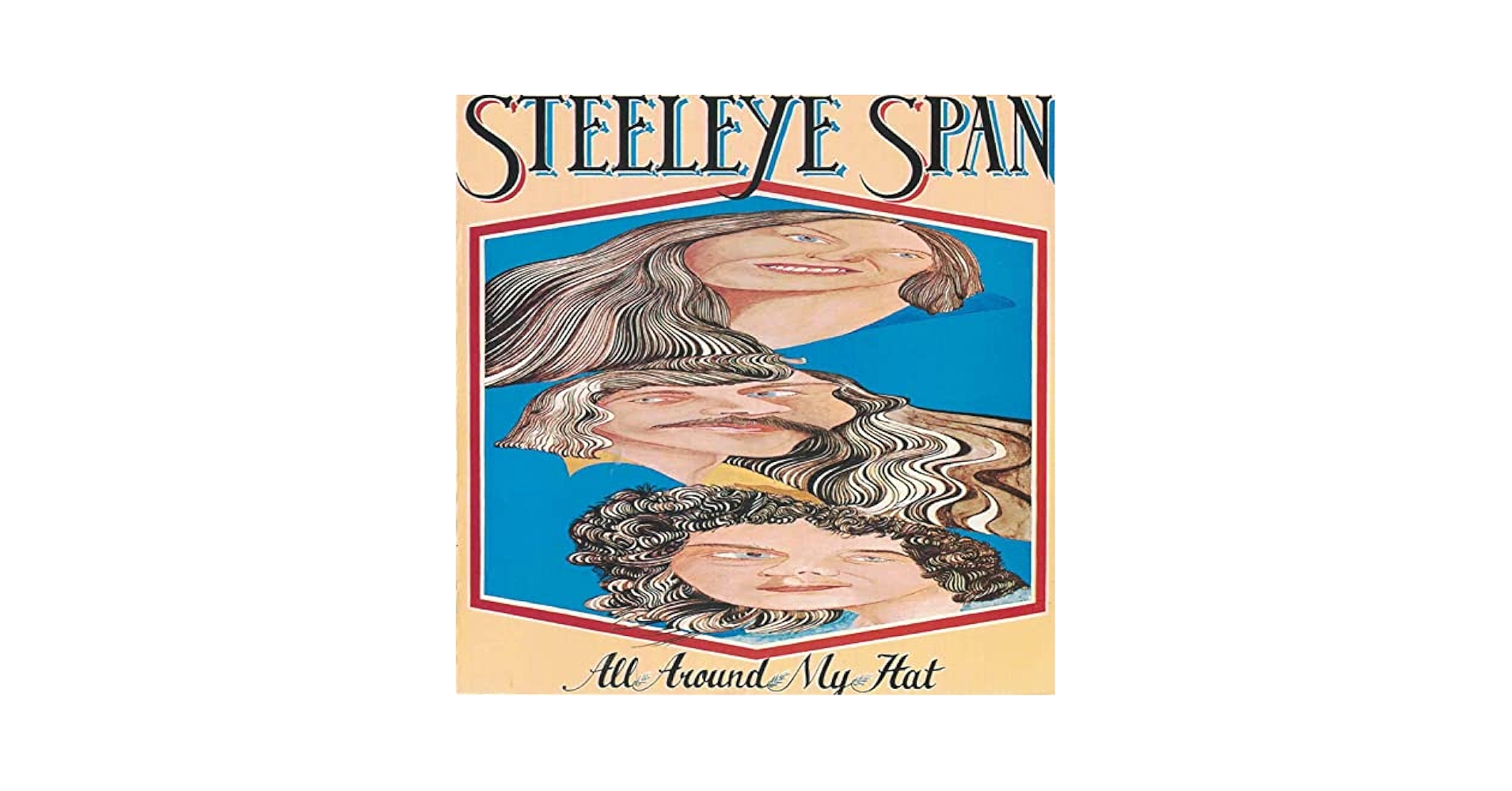 洋楽 Steeleye Span Songbook STEELEYE SPAN - All Around My Hat - Amazon.com Music