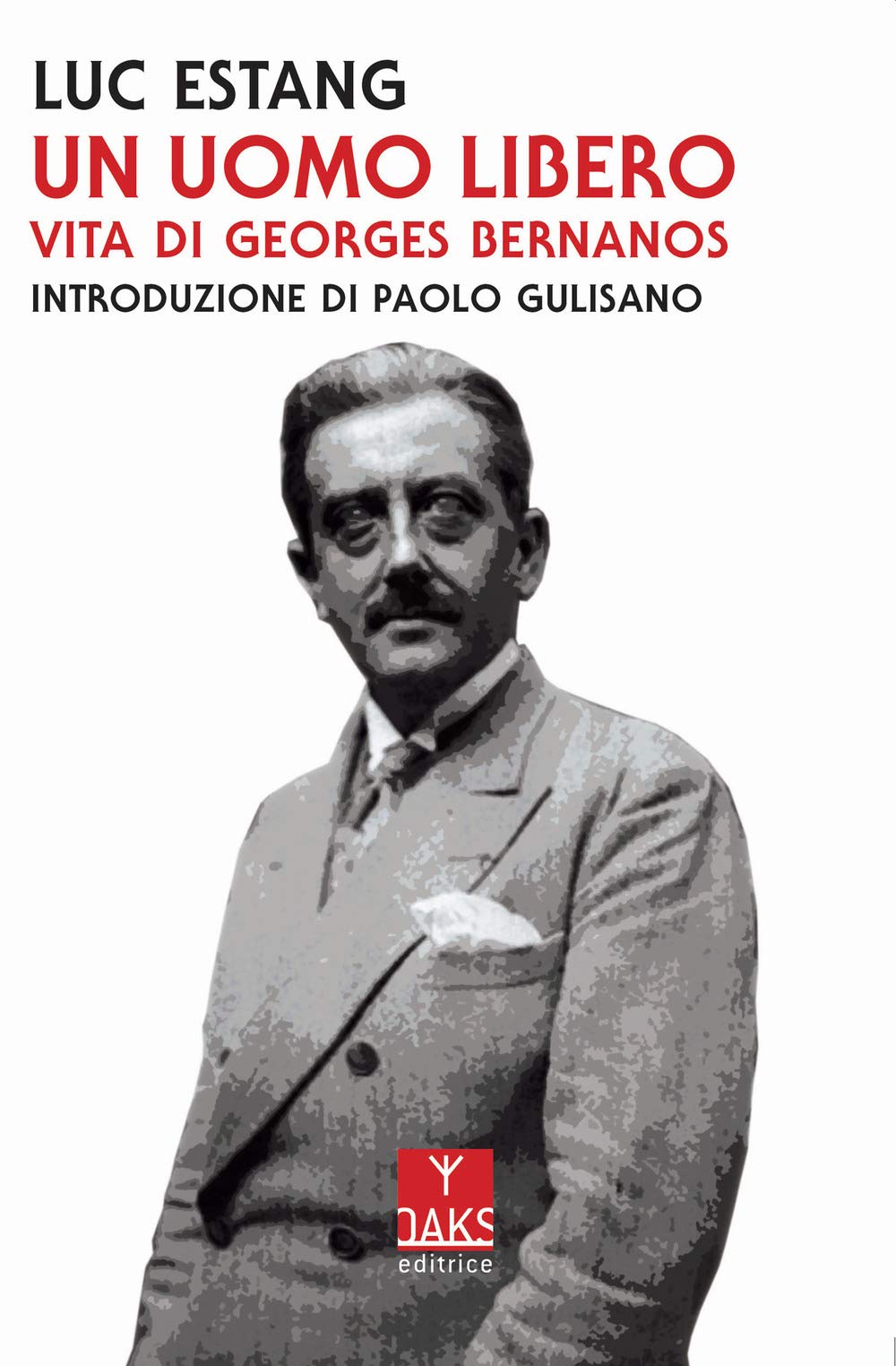 Un Uomo Libero. Vita Di Georges Bernanos - 4