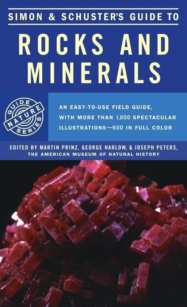 Simon and Schuster's Guide to Rocks and Minerals (Rocks, Minerals and Gemstones)