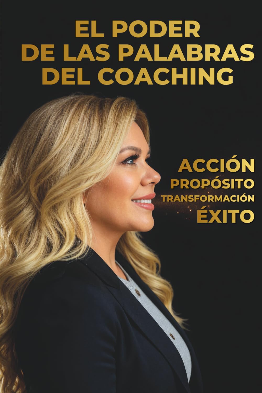EL PODER DE LAS PALABRAS DEL COACHING (Spanish Edition)      Paperback – November 26, 2025