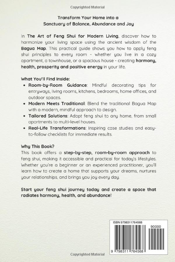 The Art of Feng Shui for Modern Living: Mindful Decorating with the Bagua Map for Harmony, Health, Prosperity and Positive Energy - Image 2