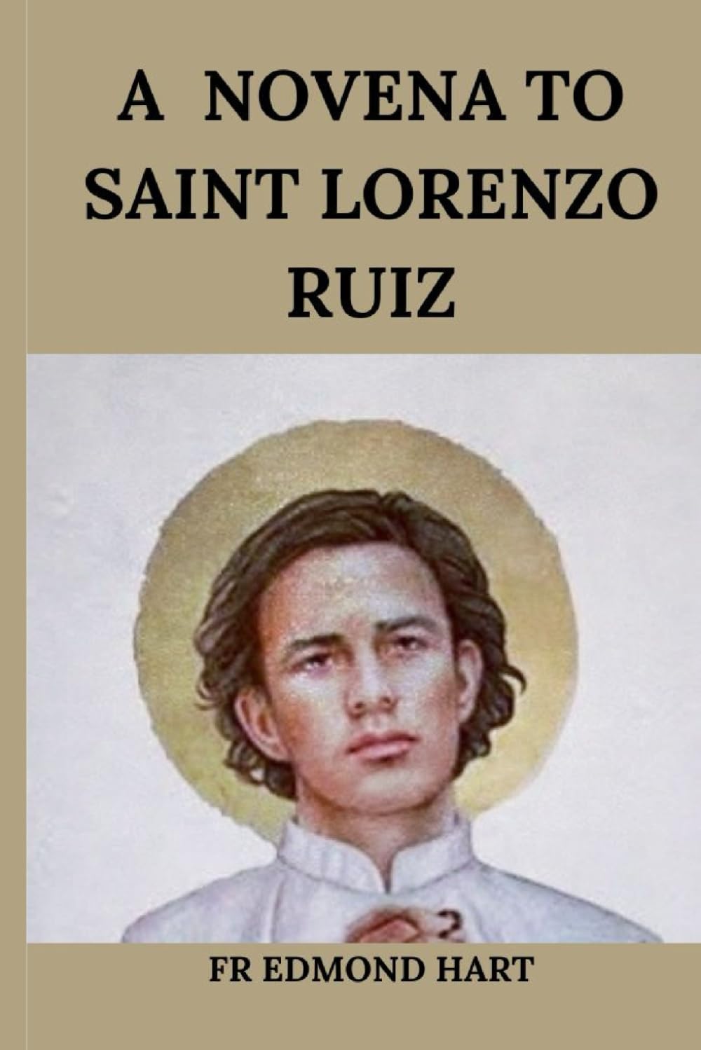 A Novena To Saint Lorenzo Ruiz