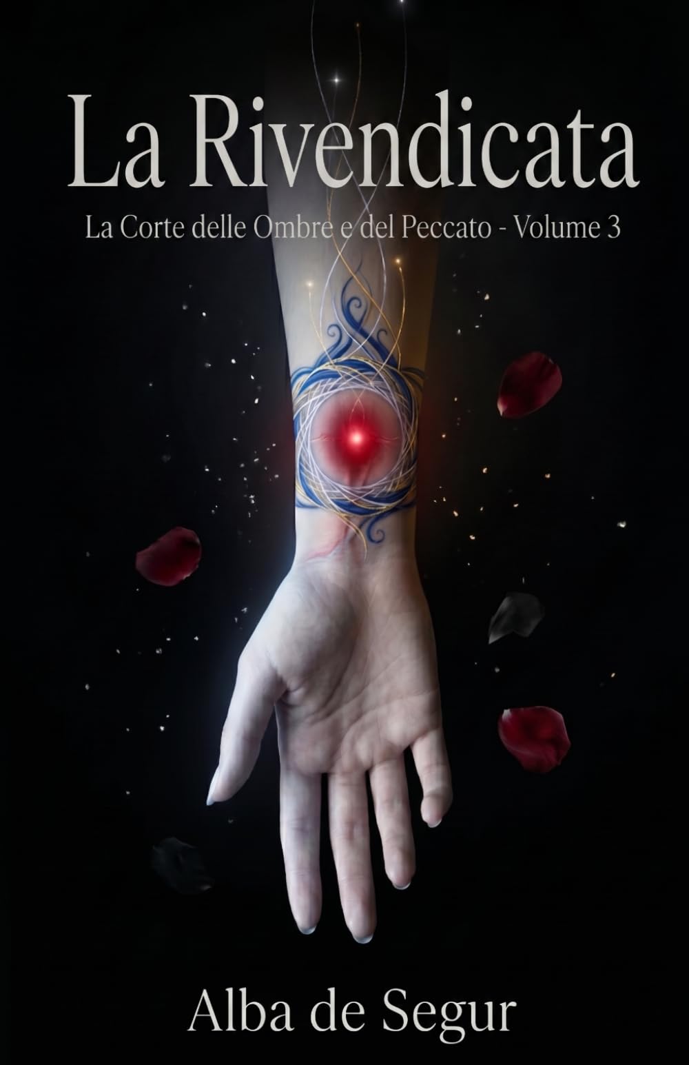 La Rivendicata (La Corte delle Ombre e del Peccato)
