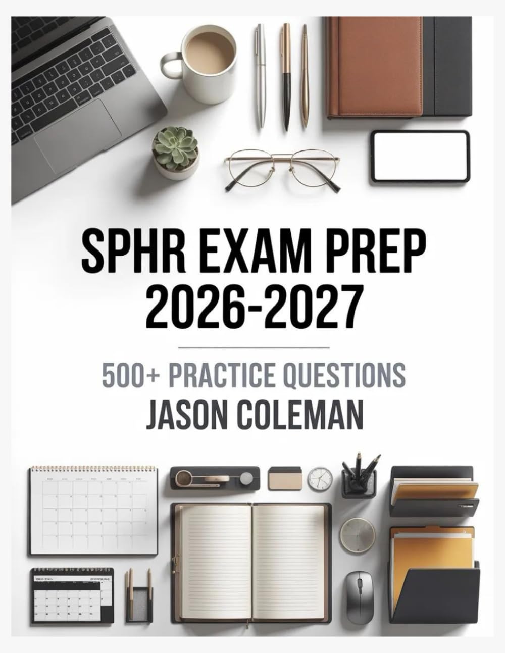 SPHR Exam Prep 2026-2027