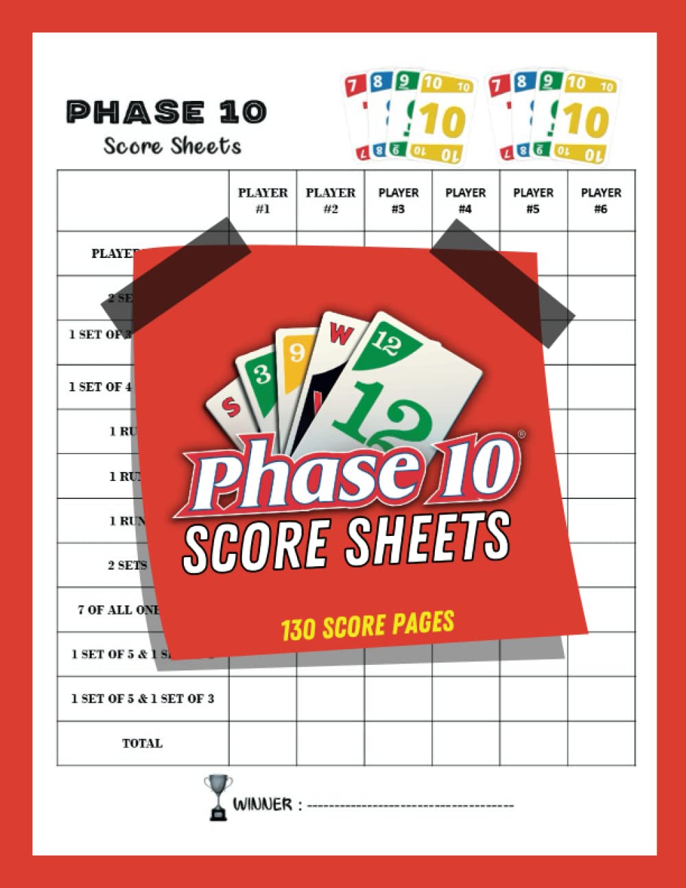 Phase Ten Score Sheets For Dice: 10 Card Game for Adults with 130 Pages, Phase 10 Card Game for Adults Score Sheets , Size:8.5" x 11" 120 Pages (Gift)
