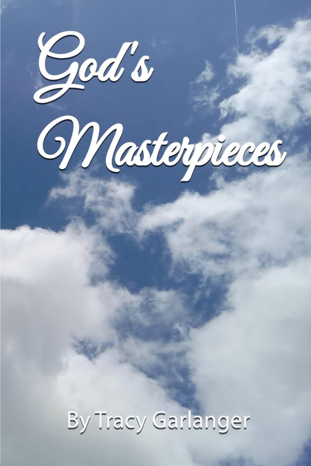 God’s Masterpieces