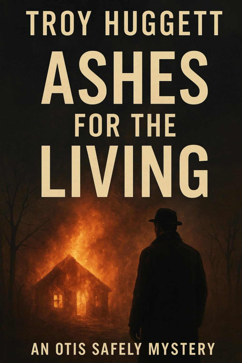 Ashes for the Living: An Otis Safely Mystery