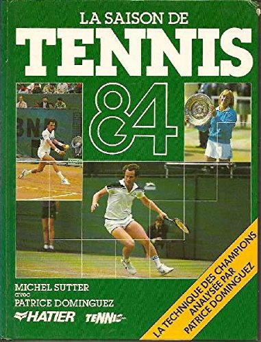 Une Saison De Tennis 1982 - Sport et loisirs | Rakuten