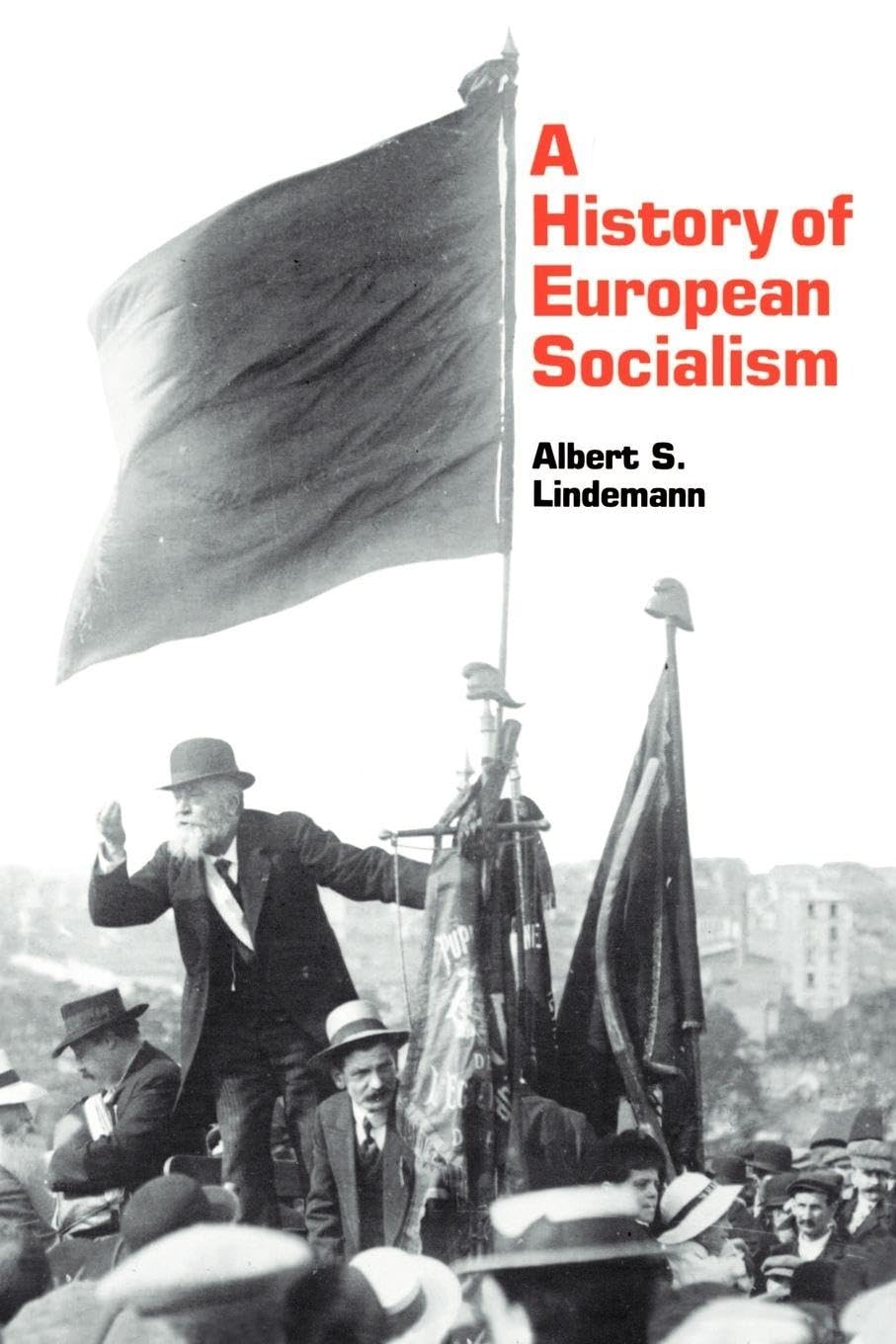 A History of European Socialism