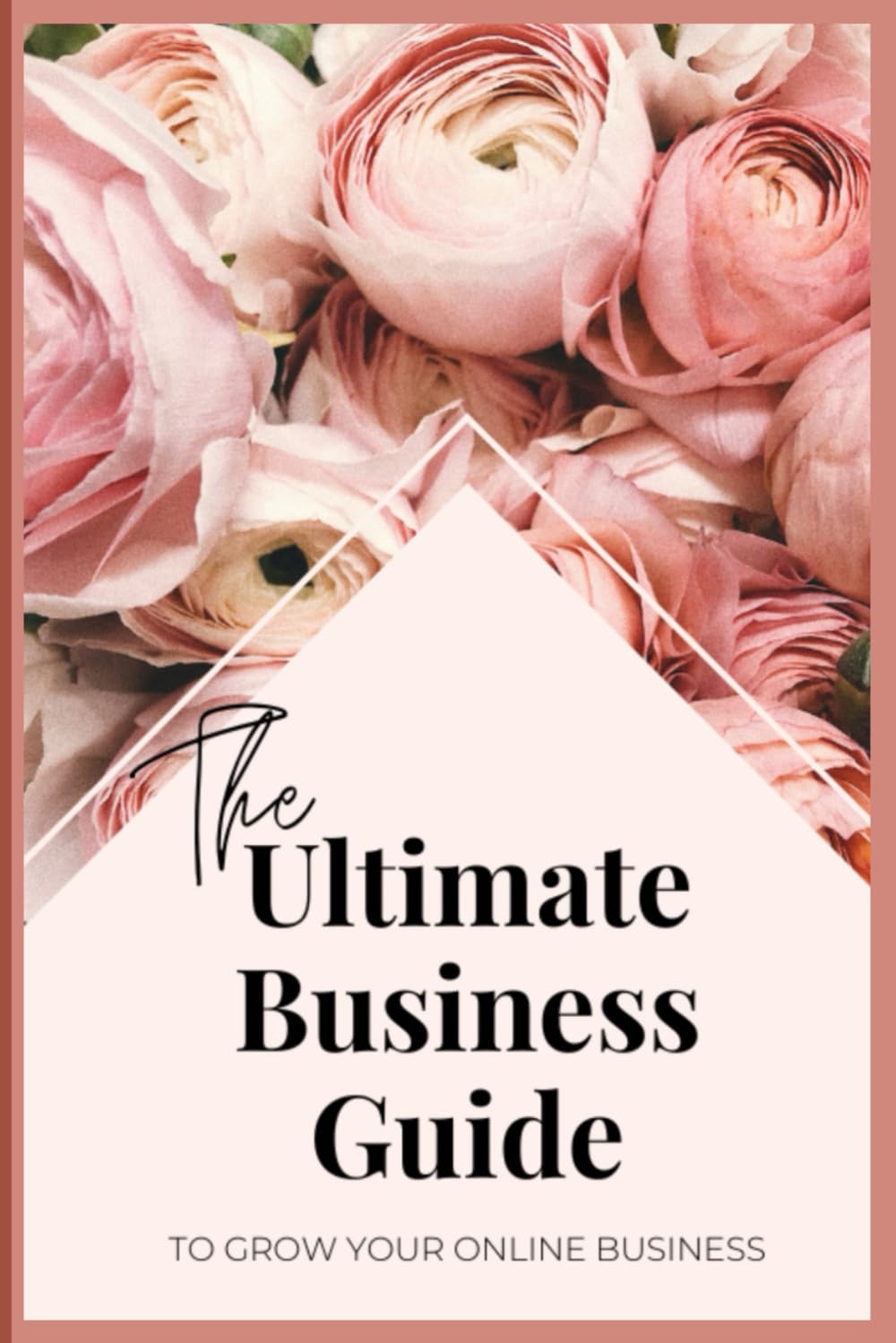 The Ultimate Business Guide
