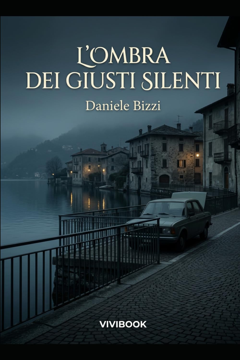 L'Ombra dei Giusti Silenti (Le avventure di un Carabiniere)