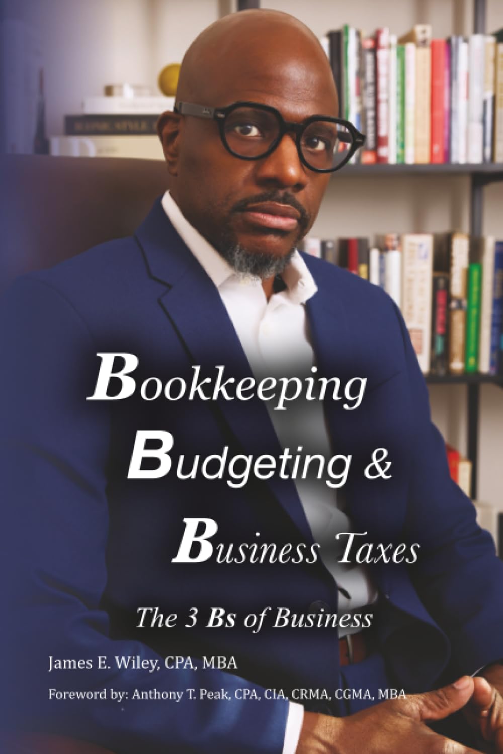 Bookkeeping, Budgeting & Business Taxes: The Three Bs of Business