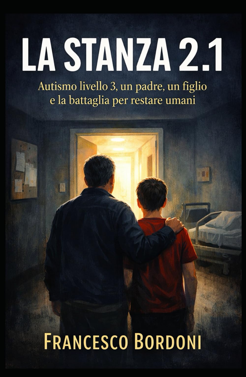 LA STANZA 2.1: Autismo livello 3, un padre, un figlio e la battaglia per restare umani (STORIE D'AUTISMO QUOTIDIANO)