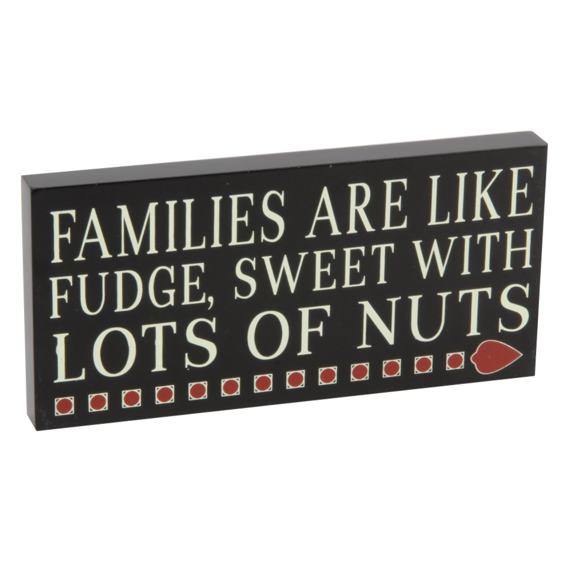 Widdop Bingham Black Families Are Like Fudge, Sweet With Lots Of Nuts Plaque