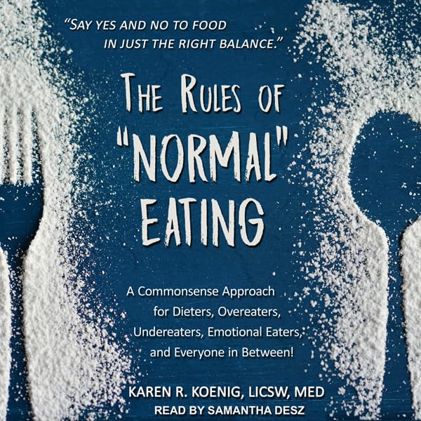 Cover art for The Rules of “Normal” Eating